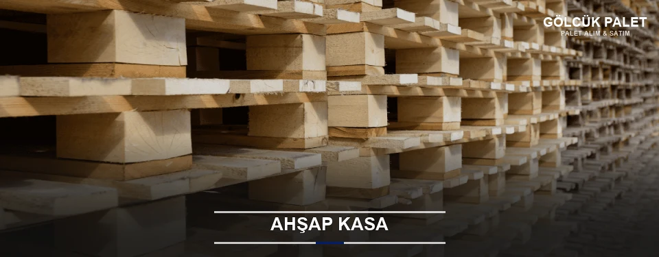 Gölcük Taşıma İçin Ahşap Kasa